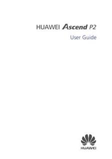 Huawei Ascend P2 manual. Tablet Instructions.